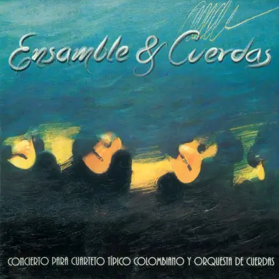 Ensamble & Cuerdas